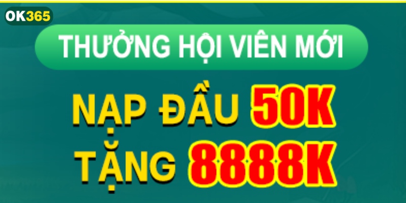 Nạp đầu 50K tặng 8888K